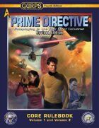 GURPS Prime Directive 4e Revised, Volume 1 and Volume 2