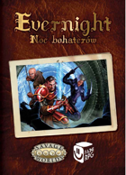 Evernight: Noc Bohaterow