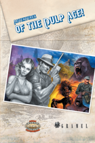 Adventures of the Pulp Age!