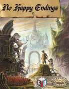 No Happy Endings Savage Worlds Edition