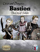Cities and Dangers: Bastion