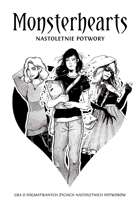 Monsterhearts 2: Nastoletnie Potwory