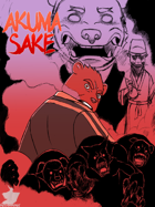 Akuma Sake, Part 1 Of An Undelightful Turn Of Events