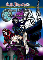Let Them Dig Their Own Graves pt.1 (paranormal romance)