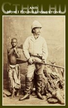 Cthulhu and How I Found Livingstone