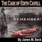 The Case of Edith Cavell