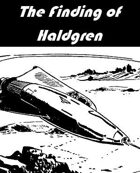 The Finding of Haldgren