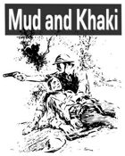 Mud and Khaki