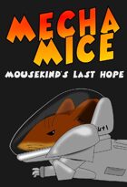 Mecha Mice