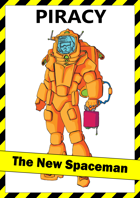 Piracy: The New Spaceman