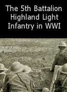 The 5th Battalion Highland Light Infantry 1914-1918