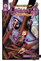 Growing Up Enchanted #6