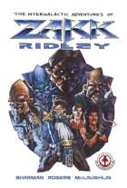 The Intergalactic Adventures of Zakk Ridley