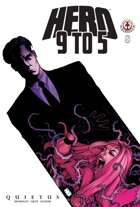 Hero 9 to 5 #8: Quietus