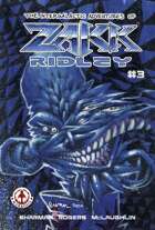 The Intergalactic Adventures of Zakk Ridley #3