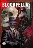 Bloodfellas #2