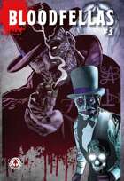 Bloodfellas #3