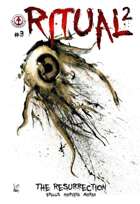Ritual 2: The Resurrection #3
