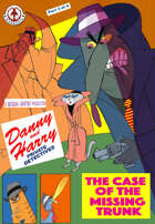 Danny and Harry - Private Detectives #3