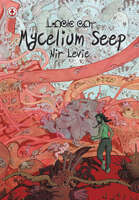 Mycelium Seep 3