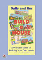 Sally And Jim Build A House