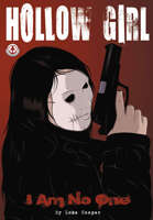 Hollow Girl Vol 1: I Am No One