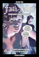 Faith Fallon Vol 2: Vengeance and Damnation