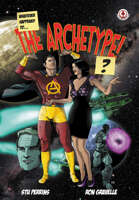 Whatever Happened To The Archetype!?