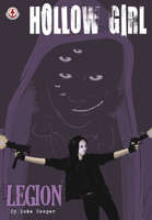 Hollow Girl Vol 4: Legion