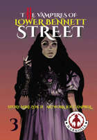The Vampires of Lower Bennett Street #3