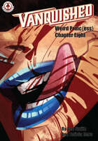 Vanquished: Weird Princ{ess} #8