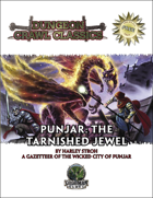 Free RPG Day 2008 – Dungeon Crawl Classics: Punjar: The Tarnished Jewel