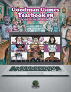 Goodman Games Yearbook #8: The Year That Shall Not be Named