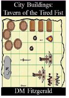 City Buildings One: Tavern of the Tired Fist