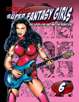 Kirk Lindo's Super Fantasy Girls #6