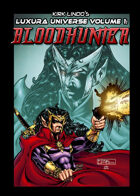 Kirk Lindo's LUXURA UNIVERSE V1: BLOODHUNTER