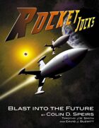 Rocket Jocks, Blast Into the Future