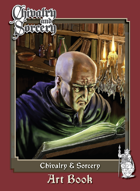 The Art of Chivalry & Sorcery