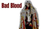 Bad Blood