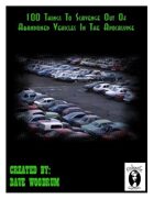100 Things To Scavenge Out Of Abandoned Vehicles In The Apocalypse