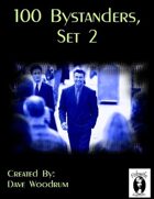 100 Bystanders, Set 2