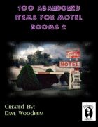 100 Abandoned Items For Motel Rooms 2