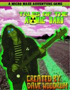 Micro-Maze 04: Tales of the Atomic Bard