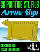 Arrow Sign (3D Print File)