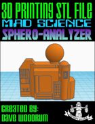 Mad Science: Sphero-Analyzer (3D Printing)