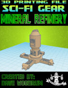 Mineral Refinery (3D Printing)