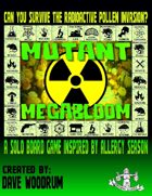Mutant Megabloom