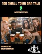 100 Small Town Bar Talk 2