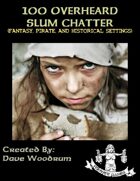100 Overheard Slum Chatter