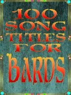 100 Song Titles For Bards